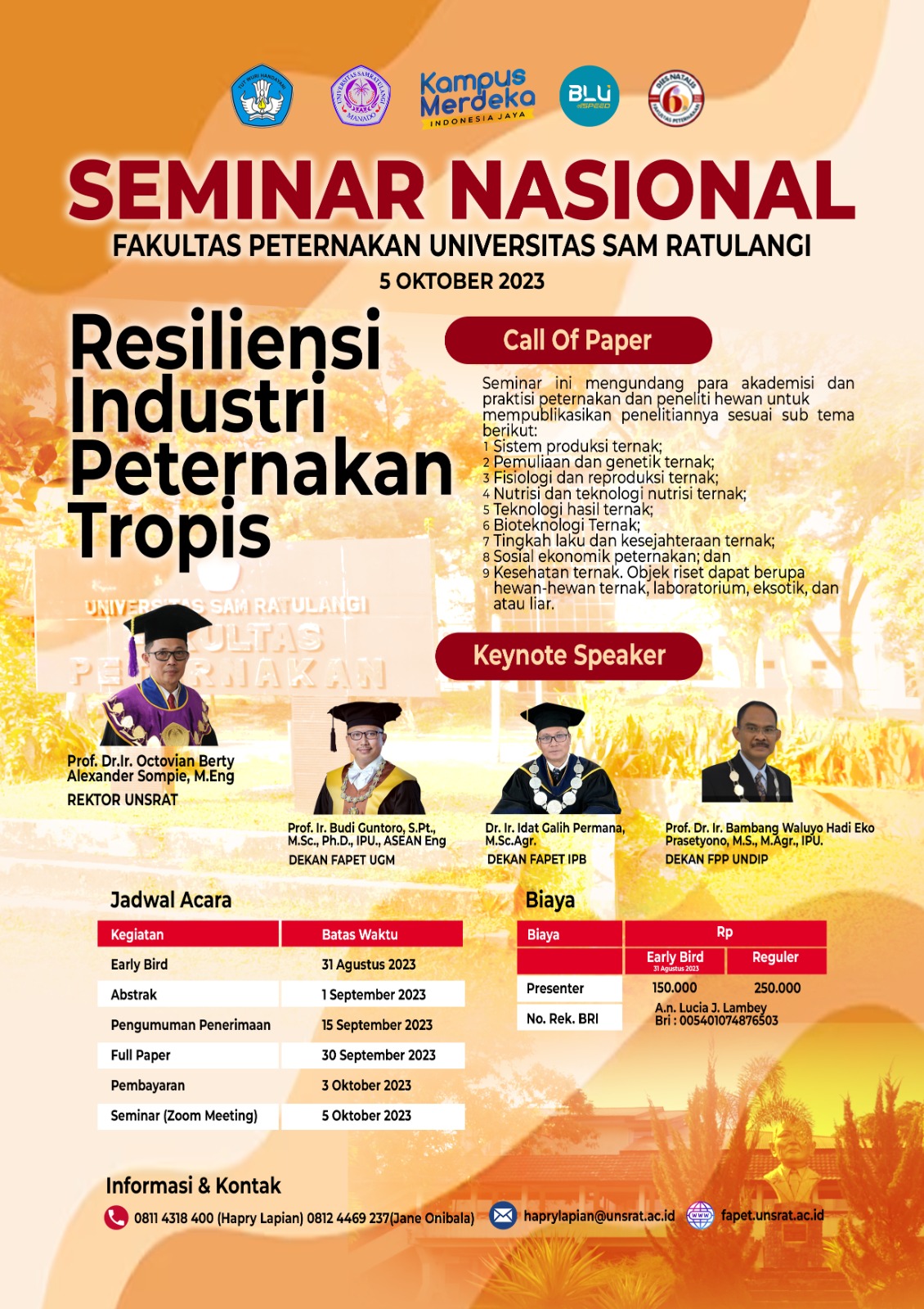 Seminar Nasional Fakultas Peternakan Unsrat “Resiliensi Industri Peternakan Tropis”